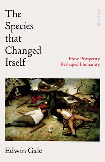 Front cover_The Species That Changed Itself