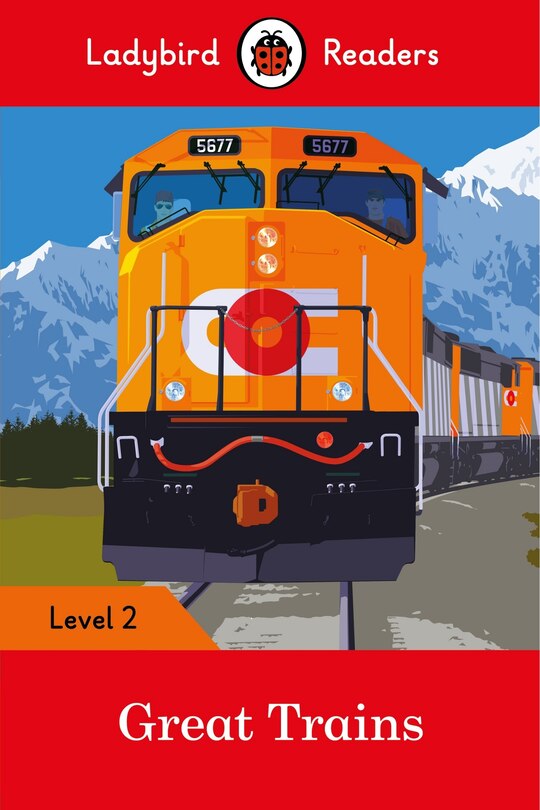 Front cover_Great Trains Ladybird Readers Level 2