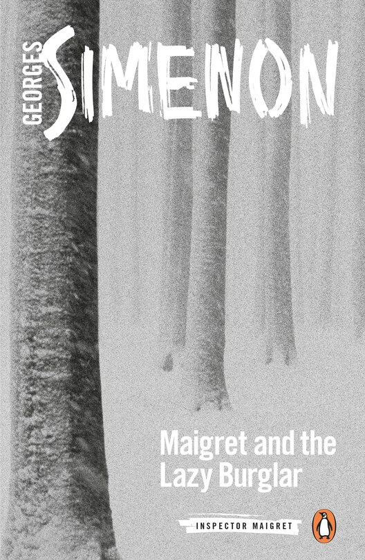 Front cover_Maigret And The Lazy Burglar