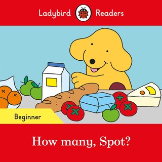 Front cover_How Many, Spot? - Ladybird Readers Beginner Level