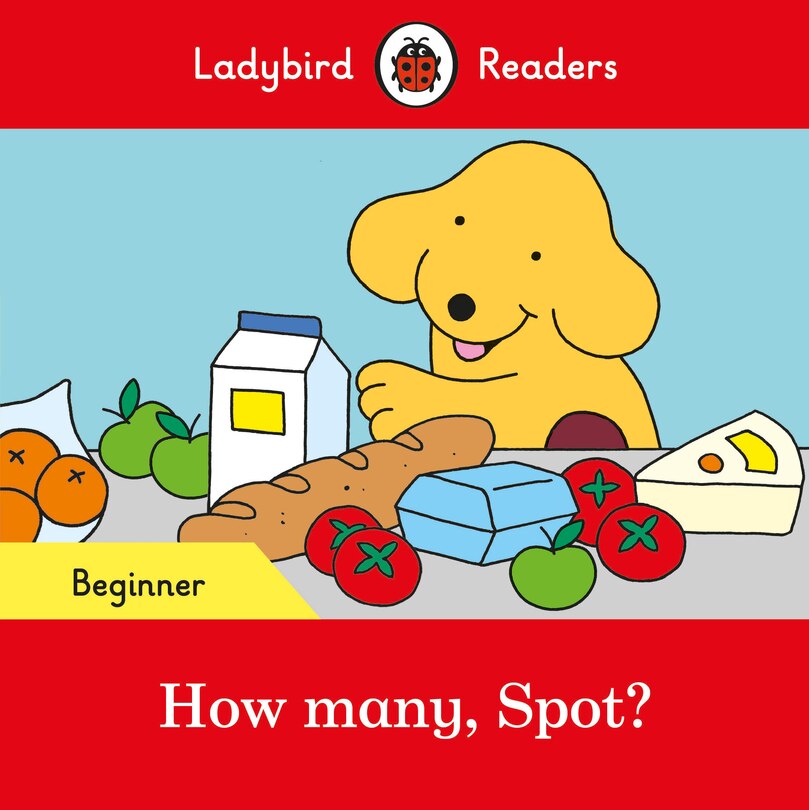 Front cover_How Many, Spot? - Ladybird Readers Beginner Level