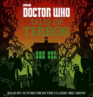 Doctor Who: Tales Of Terror by Bbc