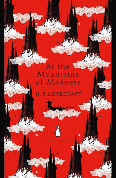 At The Mountains Of Madness by H. P. Lovecraft