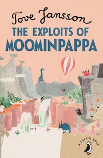 Front cover_The Exploits Of Moominpappa