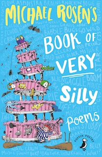 Couverture_Michael Rosen's Book Of Very Silly Poems