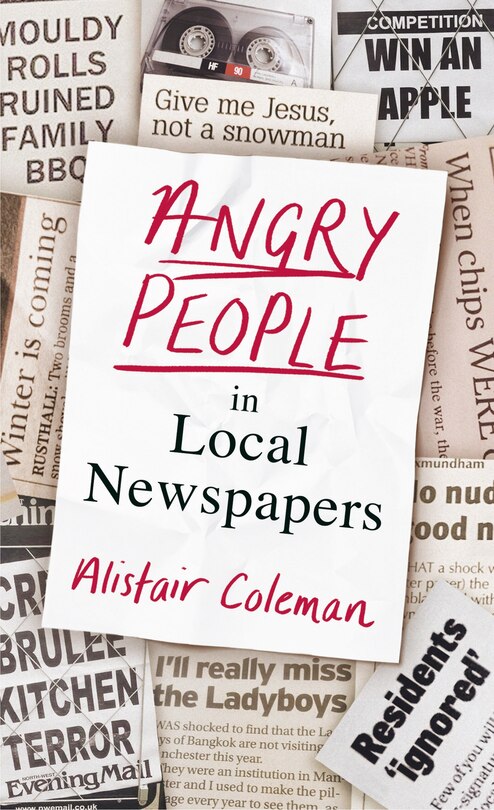 Front cover_Angry People In Local Newspapers