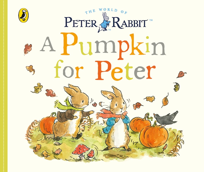 Front cover_Peter Rabbit Tales: A Pumpkin For Peter