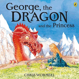 Front cover_George, The Dragon And The Princess