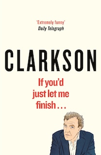 Front cover_If You'd Just Let Me Finish