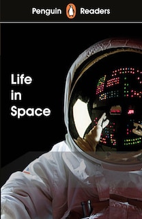 Couverture_Penguin Readers Level 2: Life In Space