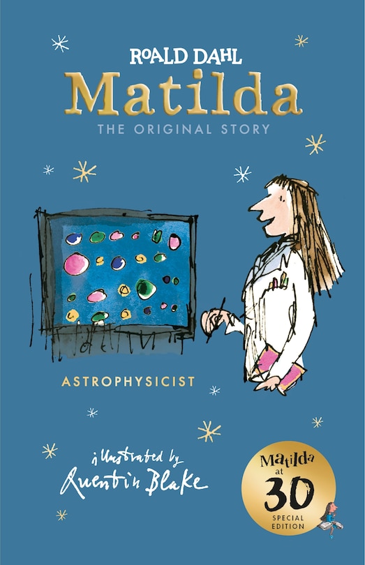 Matilda At 30: Astrophysicist: The Original Story