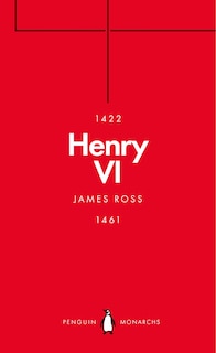 Front cover_Henry Vi (penguin Monarchs)