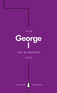 Front cover_George I (penguin Monarchs)