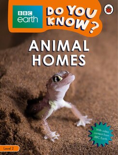 Front cover_Animal Homes - Bbc Earth Do You Know...? Level 2