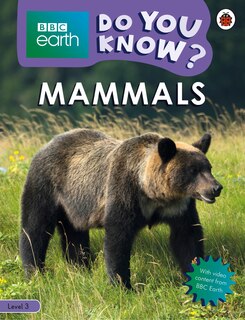 Front cover_Mammals - Bbc Earth Do You Know...? Level 3