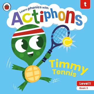 Couverture_Actiphons Level 1 Book 3 Timmy Tennis
