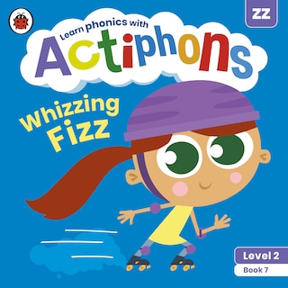 Couverture_Actiphons Level 2 Book 7 Whizzing Fizz