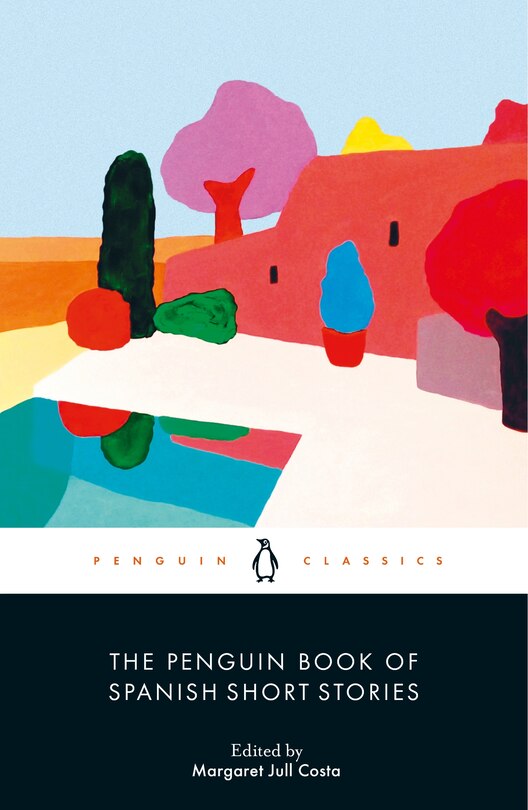 Front cover_The Penguin Book of Spanish Short Stories