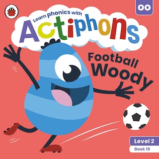 Couverture_Actiphons Level 2 Book 19 Football Woody