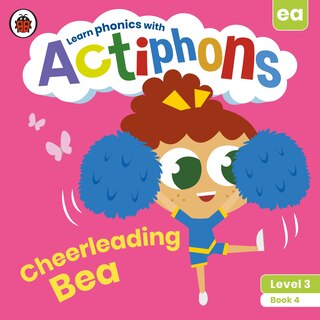 Front cover_Actiphons Level 3 Book 4 Cheerleading Bea