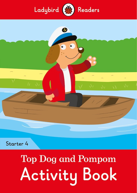 Front cover_Top Dog And Pompom Activity Book - Ladybird Readers Starter Level 4