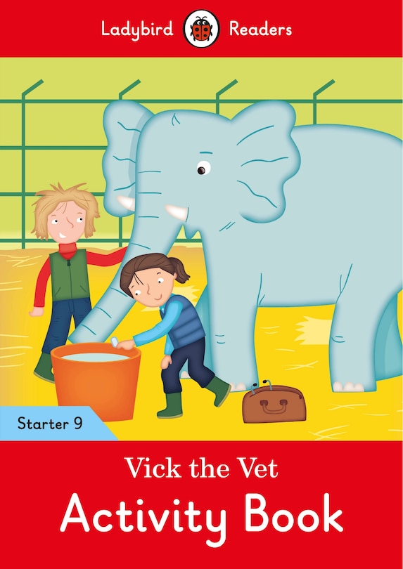 Couverture_Vick The Vet Activity Book - Ladybird Readers Starter Level 9