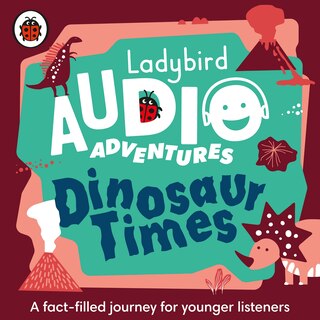 Front cover_Ladybird Listens - Dinosaurs