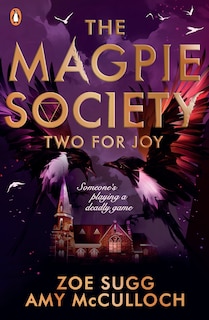 Front cover_The Magpie Society: Two for Joy