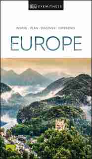 Dk Eyewitness Europe by Dk Eyewitness