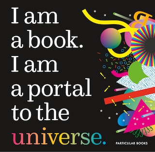 Couverture_I Am A Book. I Am A Portal To The Universe.