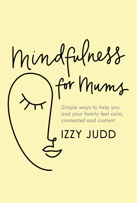 Front cover_Mindfulness For Mums