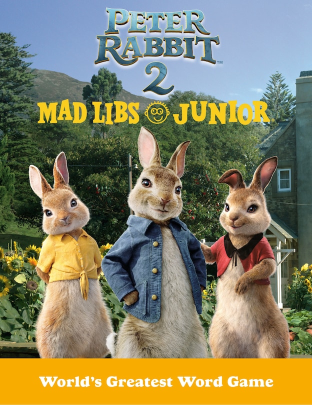 Front cover_Peter Rabbit 2 Mad Libs Junior