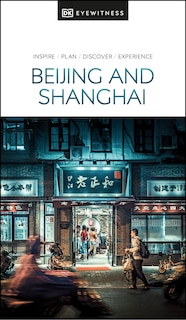 Couverture_DK Eyewitness Beijing and Shanghai