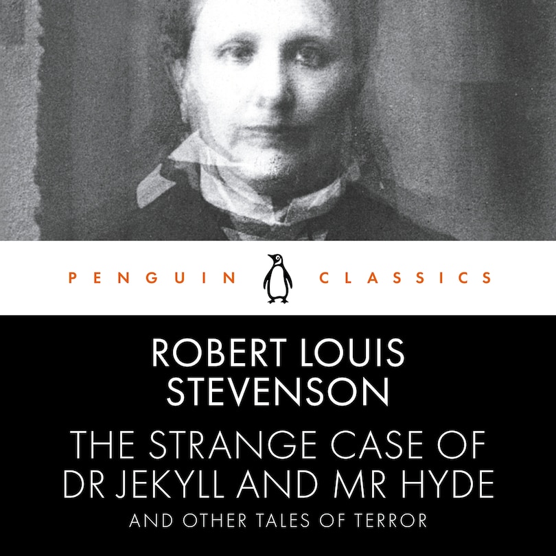 Couverture_The Strange Case Of Dr Jekyll And Mr Hyde And Other Tales Of Terror