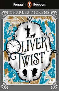 Front cover_Penguin Readers Level 6: Oliver Twist