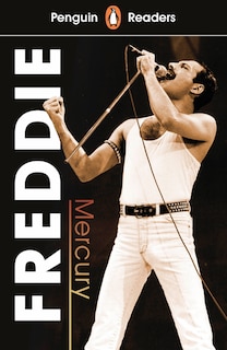 Front cover_Penguin Reader Level 5: Freddie Mercury