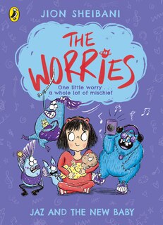 Front cover_The Worries: Jaz and the New Baby