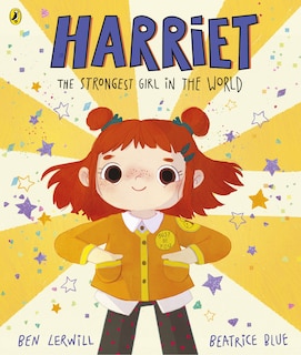 Front cover_Harriet the Strongest Girl in the World