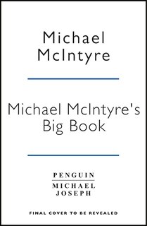 Front cover_Michael McIntyre's Big Show's Big Book