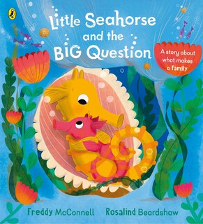 Front cover_Little Seahorse and the Big Question