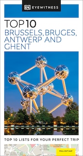 Couverture_DK Top 10 Brussels, Bruges, Antwerp and Ghent