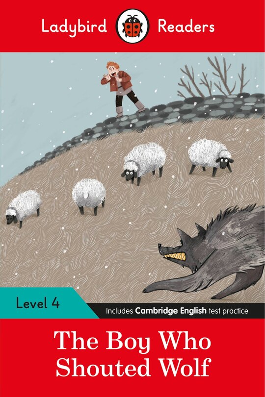 Front cover_The Boy Who Shouted Wolf - Ladybird Readers Level 4