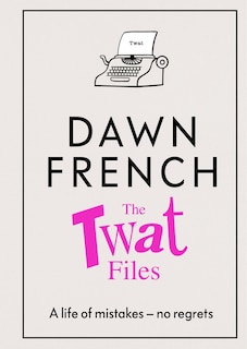 Front cover_The Twat Files