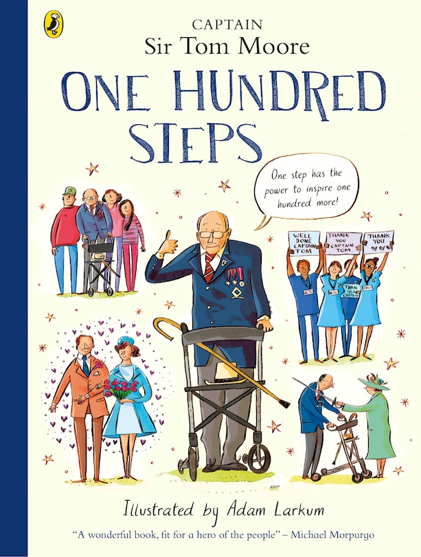 Front cover_One Hundred Steps: The Story Of Captain Sir Tom Moore