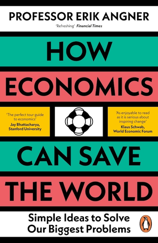 Front cover_How Economics Can Save the World