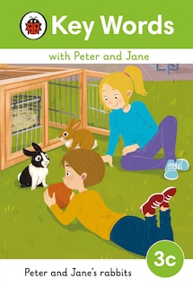 Couverture_Key Words with Peter and Jane Level 3c - Peter and Jane's Rabbits