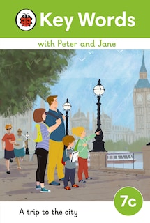 Front cover_Key Words with Peter and Jane Level 7c - A Trip to the City