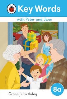 Front cover_Key Words with Peter and Jane Level 8a - Granny's Birthday
