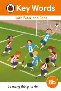 Couverture_Key Words with Peter and Jane Level 8b - So Many Things to Do!