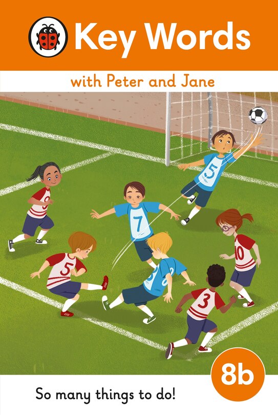 Couverture_Key Words with Peter and Jane Level 8b - So Many Things to Do!
